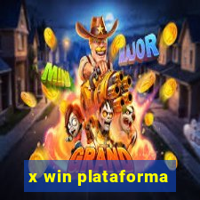 x win plataforma